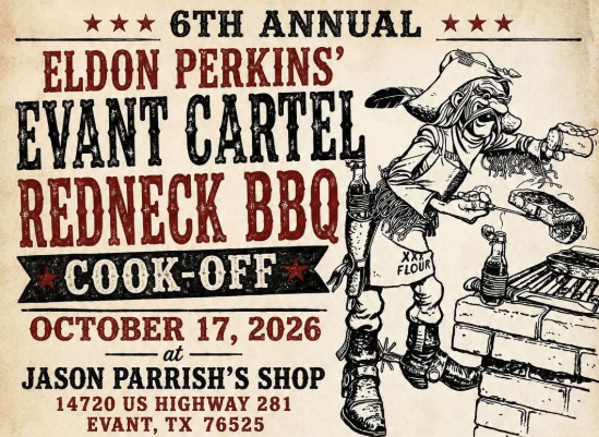 Eldon Perkins' Evant Cartel Redneck BBQ Cookoff flyer